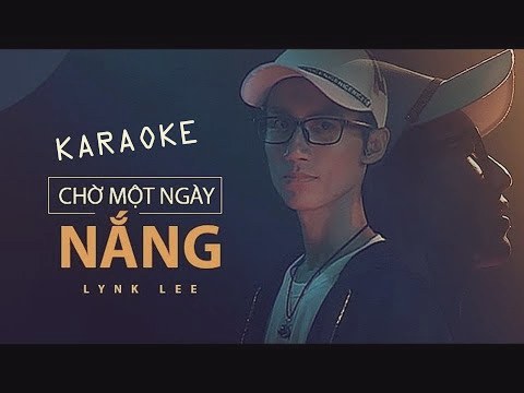 Chờ Một Ngày Nắng – Karaoke