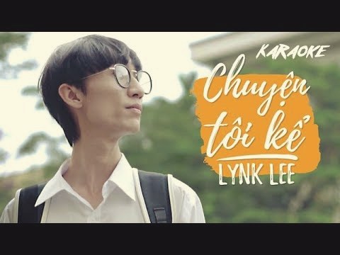 Chuyện Tôi Kể – Karaoke