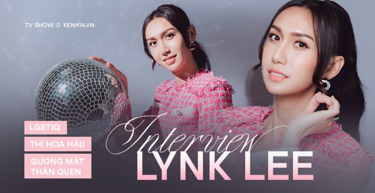 Lynk Lee: “Mình có lúc chửi thề và nhiều hành động bựa, nếu đi thi Hoa hậu chắc chắn sẽ bị đào mộ quá khứ”
