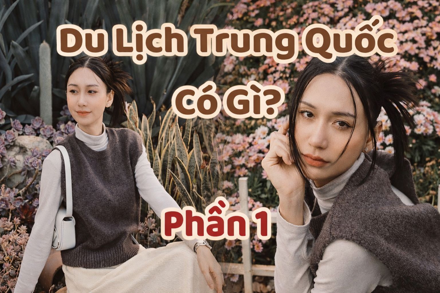 Du Lịch Trung Quốc – Phần 1