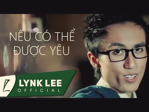 Nếu Có Thể Được Yêu – MV